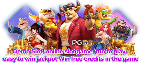 Demo Slot, online slot game, fun to play, easy to win jackpot Win free credits in the game